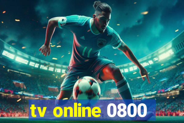 tv online 0800